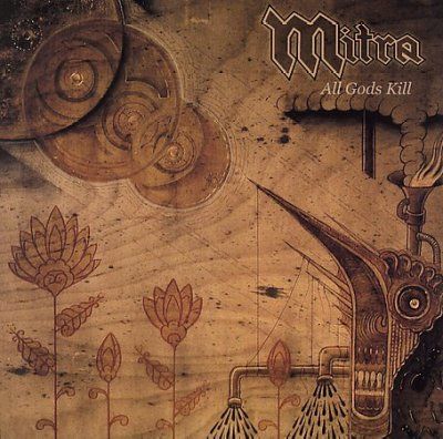Mitra - All Gods Kill (CD)