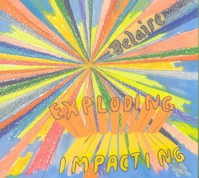 Belaire - Exploding Impacting (CD)