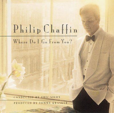 Philip Chaffin - Where Do I Go From You (CD)
