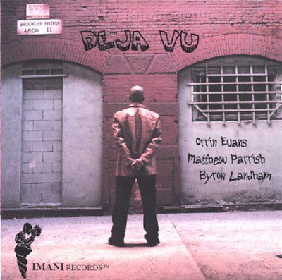 Orrin Evans - Deja Vu (CD)