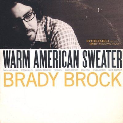 Brady Brock - Warm American Sweater (CD)