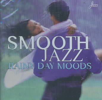 Smooth Jazz for Rainy Day - (Import CD)