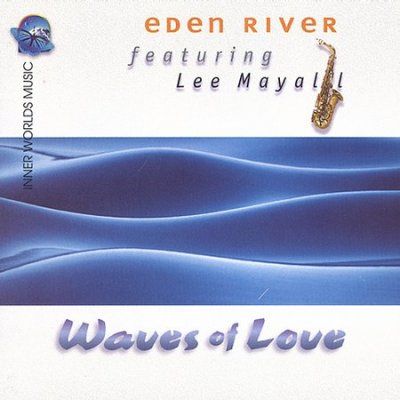 Eden River - Waves Of Love (CD)