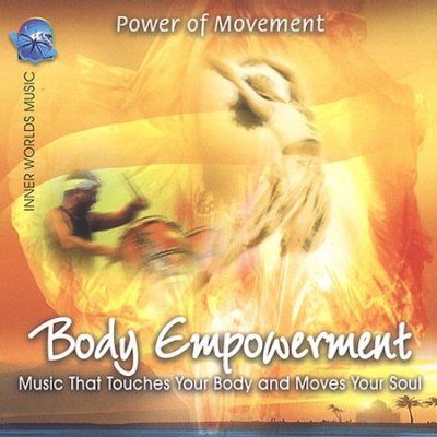 Power Of Movement - Body Empowerment (CD)