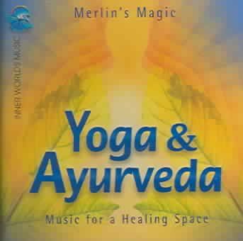 Merlin's Magic - Yoga &amp; Ayurveda (CD)