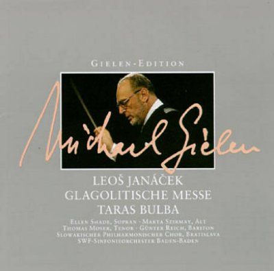 Gielen Edition - Janacek: Glagolitic Mass Taras Bulba G (CD)