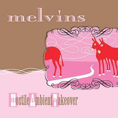 Melvins - Hostile Ambient Takeover (CD)