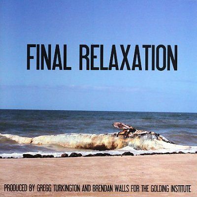 Golding Institute Pr - Final Relaxation (CD)