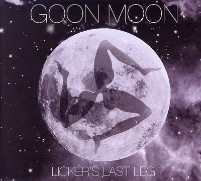 Goon Moon - Licker's Last Leg (CD)