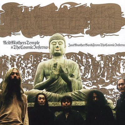 Acid Mothers Temple - Just Another Band From The Cosmic Inf (CD)