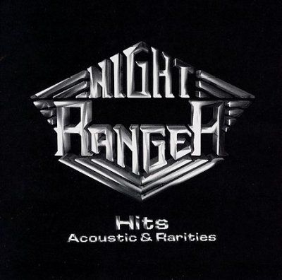 Night Ranger - Hits Acoustic &amp; Rarities (CD)