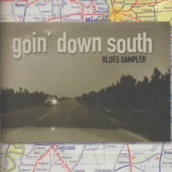 Various - Goin Down South Blues Sampler (CD)