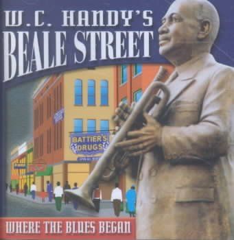 Various - Wc Handy's Beale Street: Where The Blu (CD)