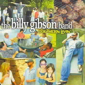 Billy Gibson - Southern Livin (CD)
