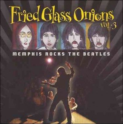 Various - Fried Glass Onions: Vol 3 Memphis Rock (CD)