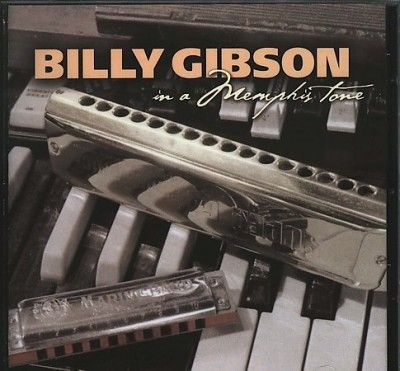 Billy Gibson - In A Memphis Tone (CD)
