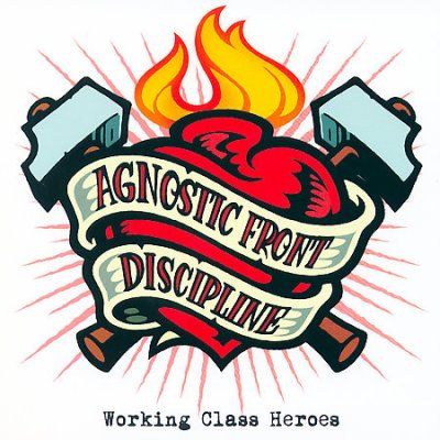 Agnostic Front &amp; Dis - Working Class Heroes (CD)