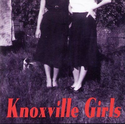 Knoxville Girls - Knoxville Girls (CD)