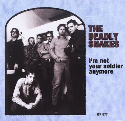Deadly Snakes - I'm Not Your Soldier Anymore (CD)
