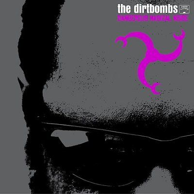 Dirtbombs - Dangerous Magical Noise (CD)