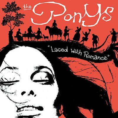 Ponys - Laced With Romance (CD)