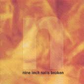 Nine Inch Nails - Broken (CD)