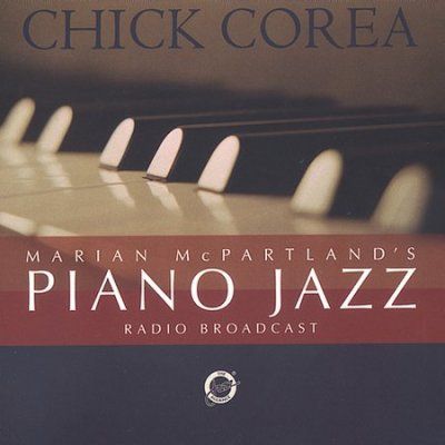 Chick Corea - Marian Mcpartland's Piano Jazz (CD)