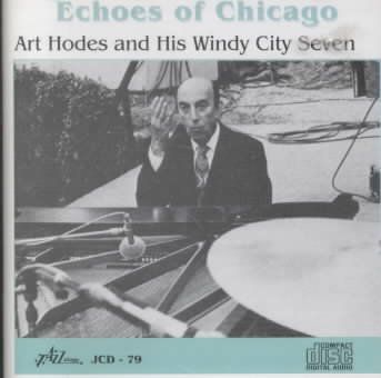 Art Hodes - Echoes Of Chicago (CD)