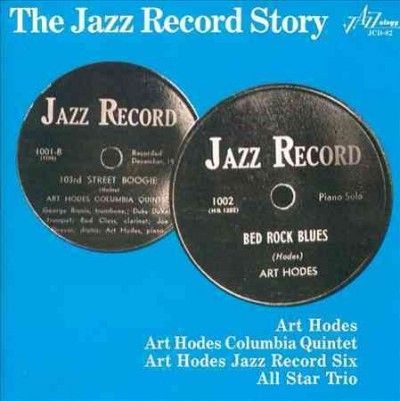 Art Hodes - Jazz Record Story (CD)