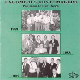 Hal/rhythmake Smith - Portland To San Diego 1983 - 98 (CD)