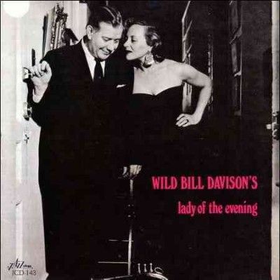 Wild Bill Davison - Lady Of The Evening (CD)