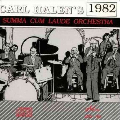 Carl Halen - 1982 Suma Cum Laude Orchestra (CD)