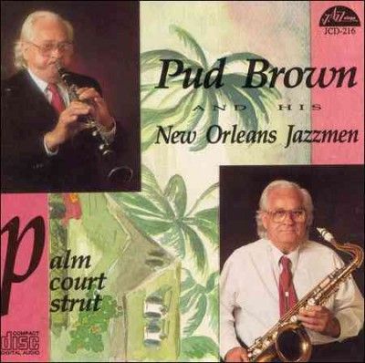Pud Brown - Palm Court Strut (CD)
