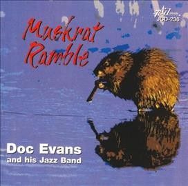 Various - Muskrat Ramble Doc Evans And His Jazz (CD)