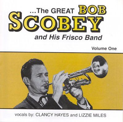 Bob Scobey - Great Bob Scobey &amp; His Frisco Ban (CD)