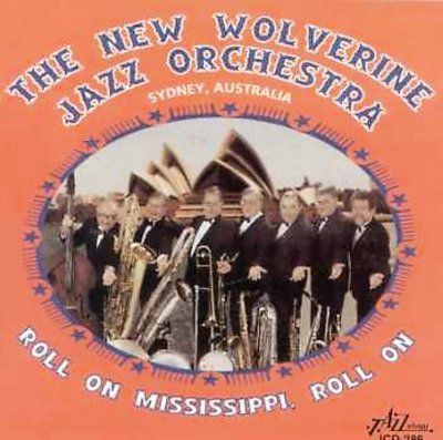 New Wolverine Jazz O - Roll On Mississippi (CD)