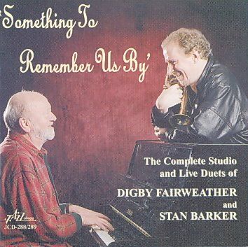 Digby Fairweather - Something To Remember Us By (CD)