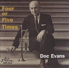 Doc Evans - Four Or Five Times (CD)