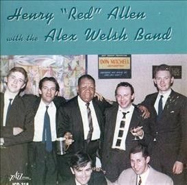 Henry Red Allen - Henry Red Allen With Alex Welsh Band (CD)