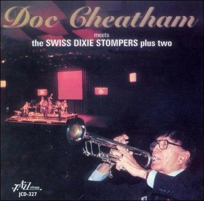 Doc Cheatham - Doc Cheatham Meets The Swiss Dixie (CD)