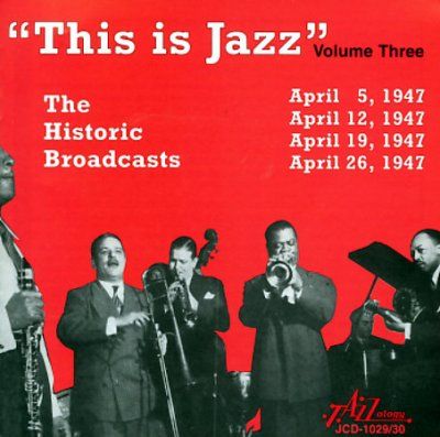 Various - This Is Jazz: Vol 3 The Historic Broa (CD)