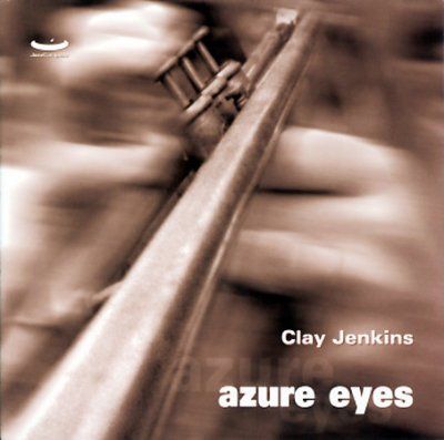 Clay Jenkins - Azure Eyes (CD)