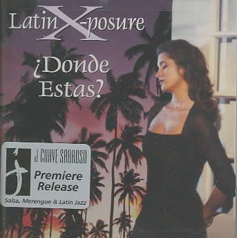 Latin X - Posure - Donde Estas (CD)