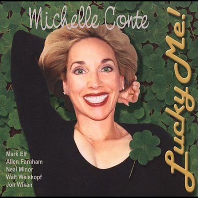 Michelle Conte - Lucky Me (CD)