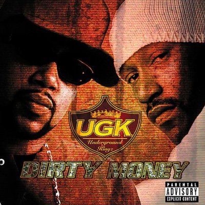 Ugk - Dirty Money (CD)