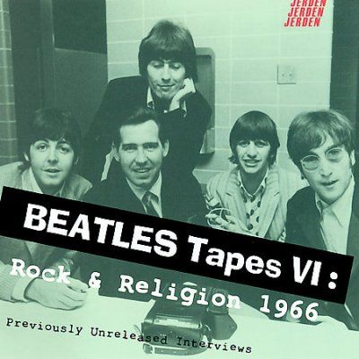 Beatles - Beatles Tapes Vi: Rock &amp; Religion 1966 (CD)