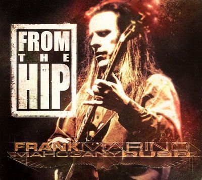 Frank Marino - From The Hip (CD)