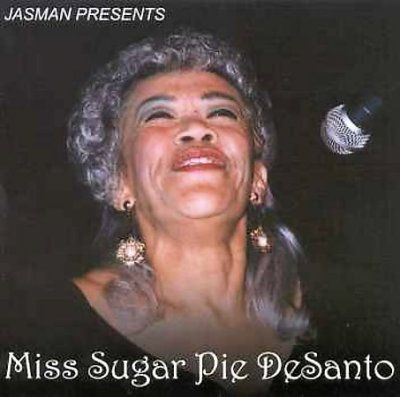 Sugar Pie Desanto - Slice Of Pie (CD)