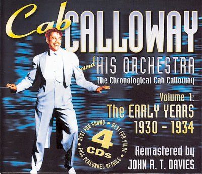 Cab Calloway - Early Years 1930 - 1934 Volume 1 (CD)