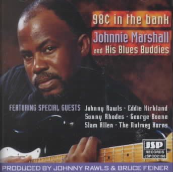 Johnnie Marshall - 98 Cents In The Bank (CD)